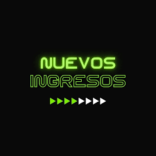 NUEVOS INGRESOS